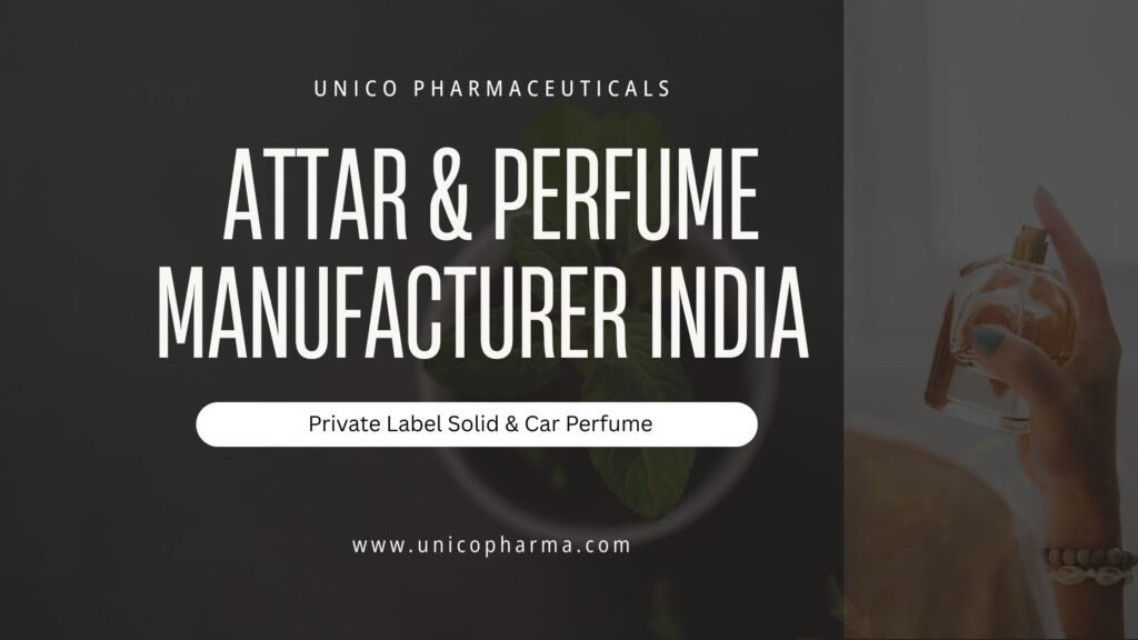 attar and perfume manufacturer India