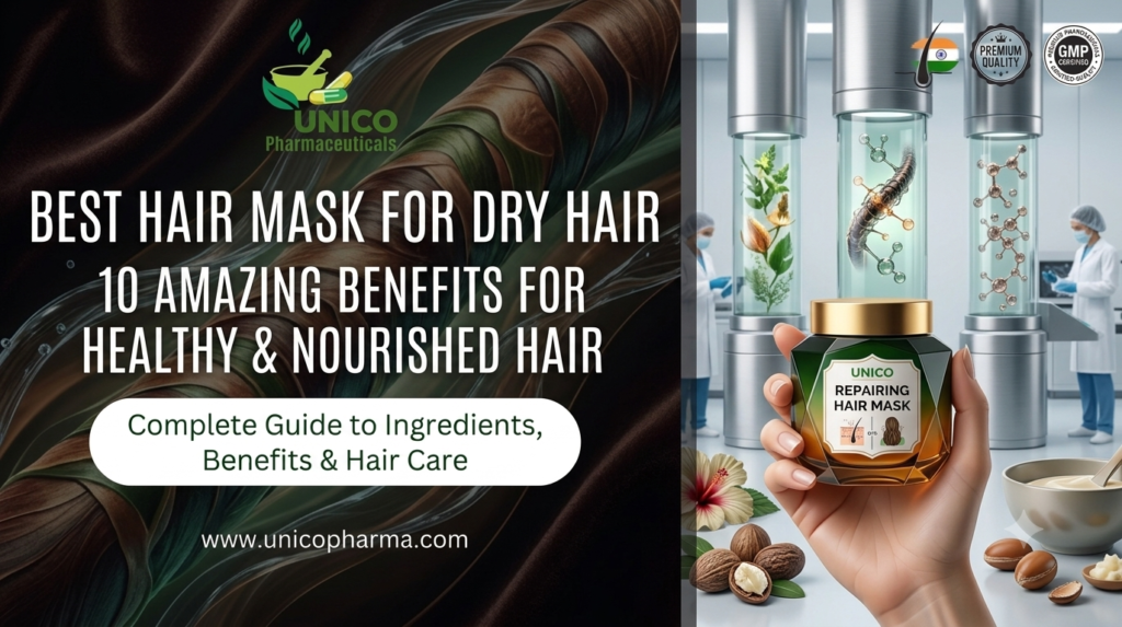 Best hair mask for dry hair packaging by Unico Pharmaceuticals featuring natural ingredients for 10 amazing benefits for healthy and nourished hair.